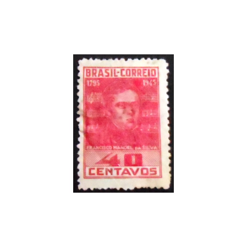 Selo postal do Brasil de 1945 Francisco Manoel da Silva U